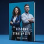 Lessons from a Startup Life