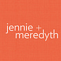 Make It Happen | Jennie + Meredyth