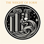 The Weight of Form