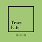 Tracy Eats