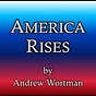 'America Rises' by Andrew Wortman