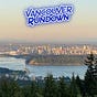 Vancouver Rundown