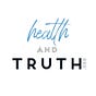 Health and Truth’s Substack