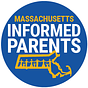 Massachusetts Informed Parents