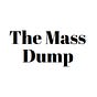 The Mass Dump