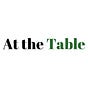 At the Table