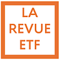 La Revue ETF : Education, Tech et Finance  🎓📱💰