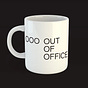 OUT OF OFFICE