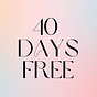 40 Days Free