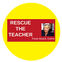 Rescue the Teacher