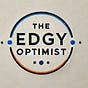 The Edgy Optimist