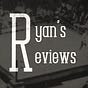 Ryan's Reviews