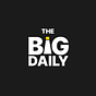 The Big Daily