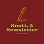 Knott, A Newsletter