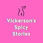 Vickerson's Spicy Stories