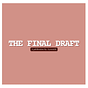 The Final Draft