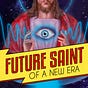 Future Saint of a New Era