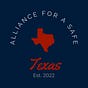 Alliance for a Safe Texas