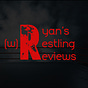 Ryan's (w)Restling Reviews