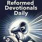 Reformed Devotionals Daily