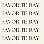 Favorite Day