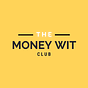 Money Wit Newsletter