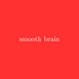 Smooth Brain by Ali Whittle