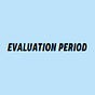 The Evaluation Period by Conor McQuiston
