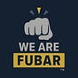 WE ARE FUBAR