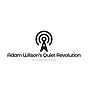 Adam Wilson's Quiet Revolution