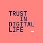 Trust in Digital Life (TDL)