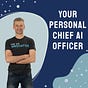 Your Personal Chief AI Officer