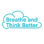 Breathe and Think Better 