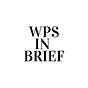 WPS in Brief