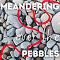 Meandering over the pebbles