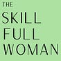 The Skillful Woman