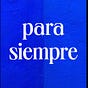 Para Siempre's avatar