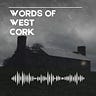 The Words of West Cork