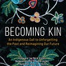 Becoming Kin: Book News
