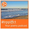 #trpplffct | poetry podcast