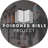 Poisoned Bible Project