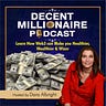 Decent Millionaire Podcast