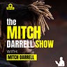 the Mitch Darrell Show