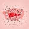 Food is Stupid