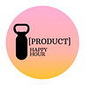 Product Happy Hour