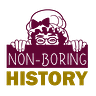 Non-Boring History 