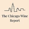 Chicago Wine Report