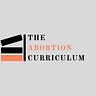 The Abortion Curriculum