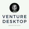 Venture Desktop by Brett Bivens