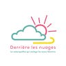 Derrière les nuages